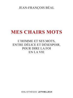 cover image of Mes chairs mots
